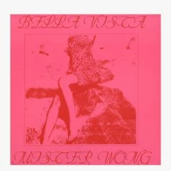 Music Bella Vista - Mr Wong LP