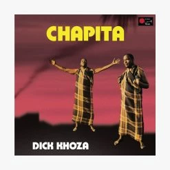 Music Dick Khoza - Chapita LP