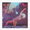 Music Science Fiction Corporation - Science Fiction Dance Party LP -Howlin's Shop F7 0003 ScienceFictionDanceParty