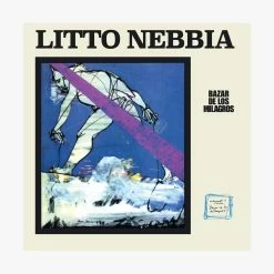 Music Litto Nebbia - Bazar De Los Milagros LP