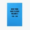 Magazines New York Rave Flyers, Volume 2, 1990 - 1995 *restock -Howlin's Shop NYRAVEFLYERVOLcopy