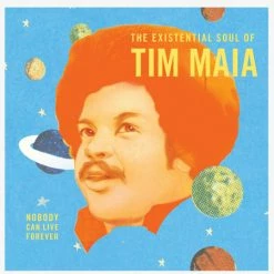 Music Tim Maia - Nobody Can Live Forever - 2xLP
